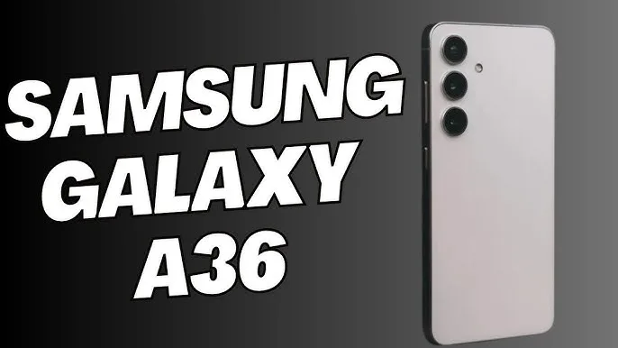 Samsung Galaxy A36