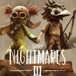 Little Nightmares 3